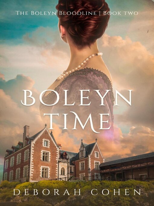 Title details for Boleyn Time by Deborah Cohen - Available